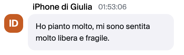Messaggio di Giulia: Ho pianto molto, mi sono sentita molto libera e fragile