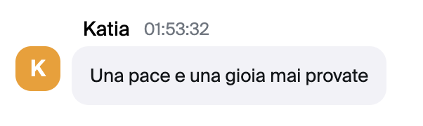 Messaggio di Katia: Una pace e una gioia mai provate